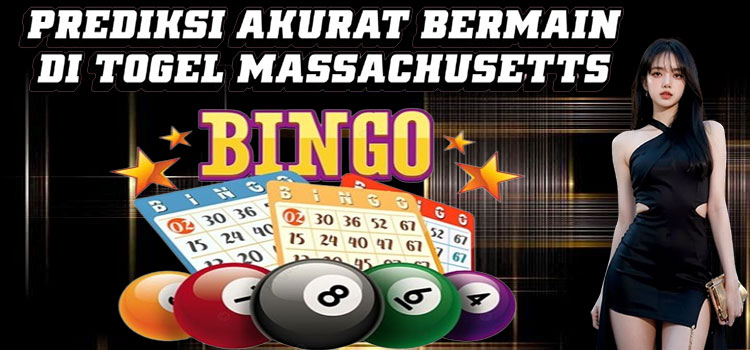 Prediksi Akurat Bermain di Togel Massachusetts