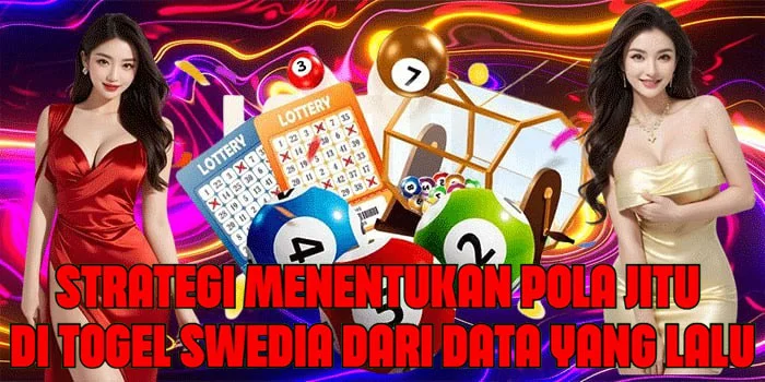 Strategi Menentukan Pola Jitu Di Togel Swedia Dari Data Yang Lalu